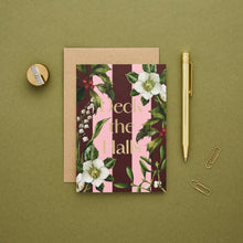 Load image into Gallery viewer, Deck the Halls - Carnivalesque - Christmas Card