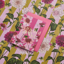 Load image into Gallery viewer, Floral Riot - Beautiful Friend - Card