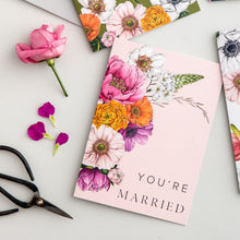 Load image into Gallery viewer, Floral Brights &#39;You&#39;re Married&#39; Card