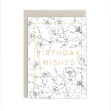 Load image into Gallery viewer, Natural Luxe &#39;Birthday Wishes&#39; Card